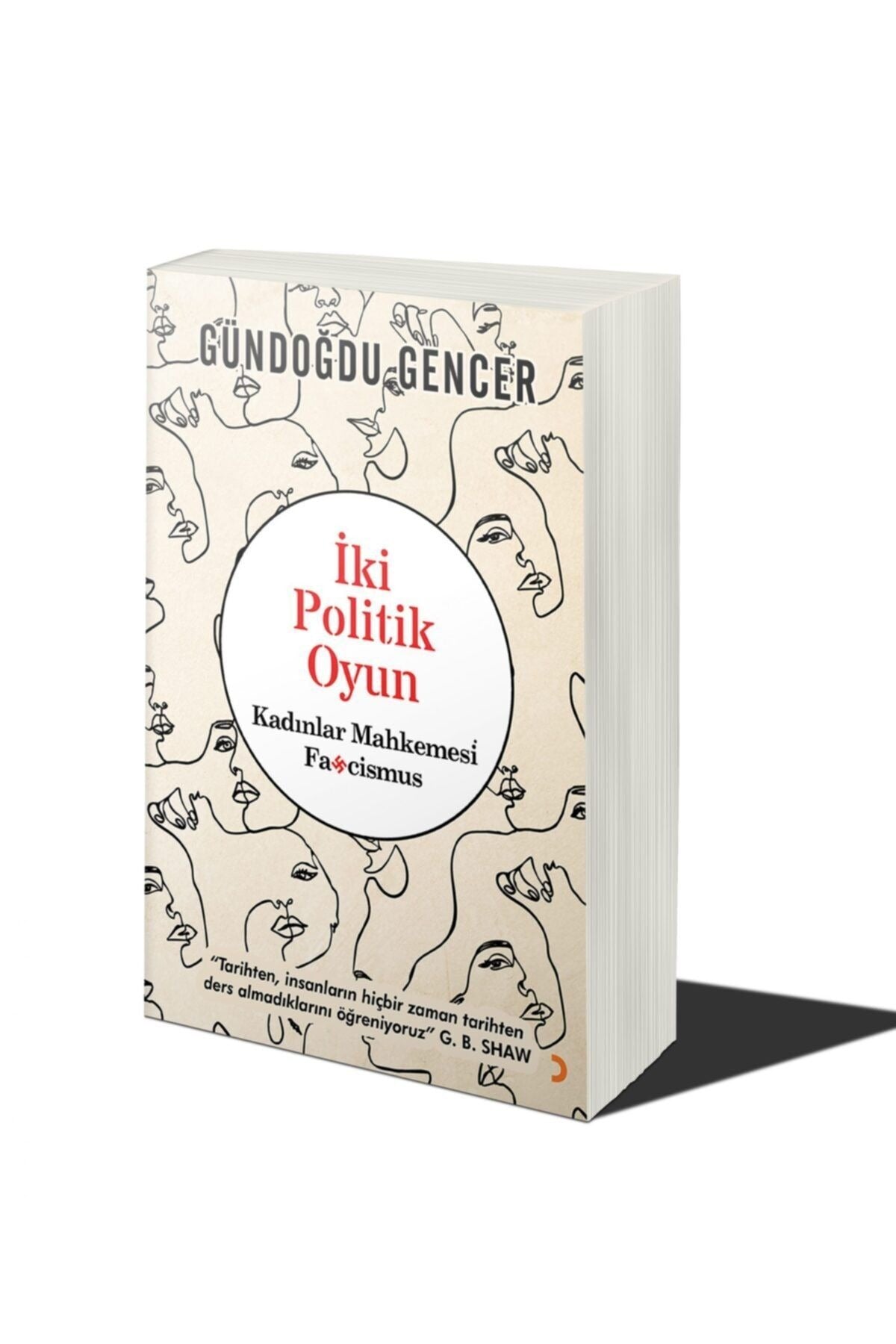 İki Politik Oyun - Kadınlar Mahkemesi ve Fascismus | Cinius Yayınları (Ciltsiz)
