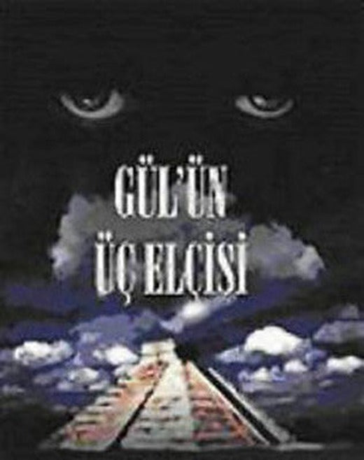 Gül'ün Üç Elçisi | Sinemis Yayınları