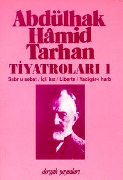 Abdülhak Hamid Tarhan Tiyatroları 1 - İnci Enginün kitap kapağı