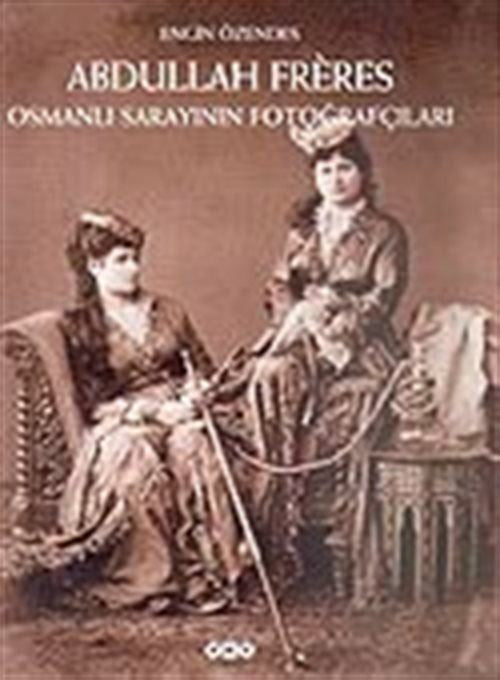 Abdullah Freres - Priscilla Mary Işın kitap kapağı