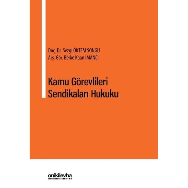 Kamu Görevlileri Sendikaları Hukuku