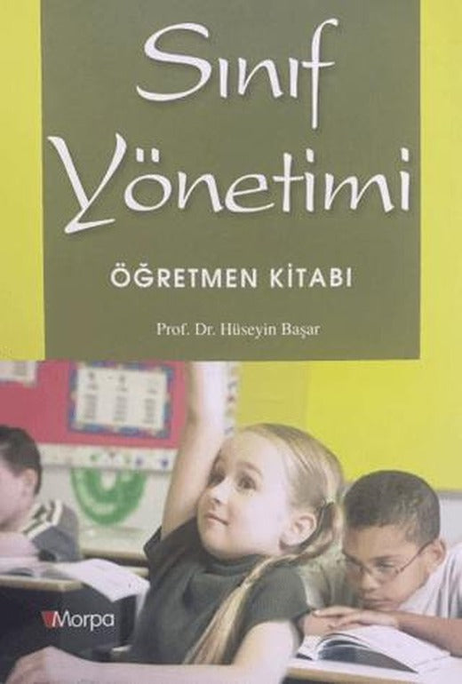 Sınıf Yönetimi Öğretmen Kitabı | Morpa Kültür Yayınları (Ciltsiz)