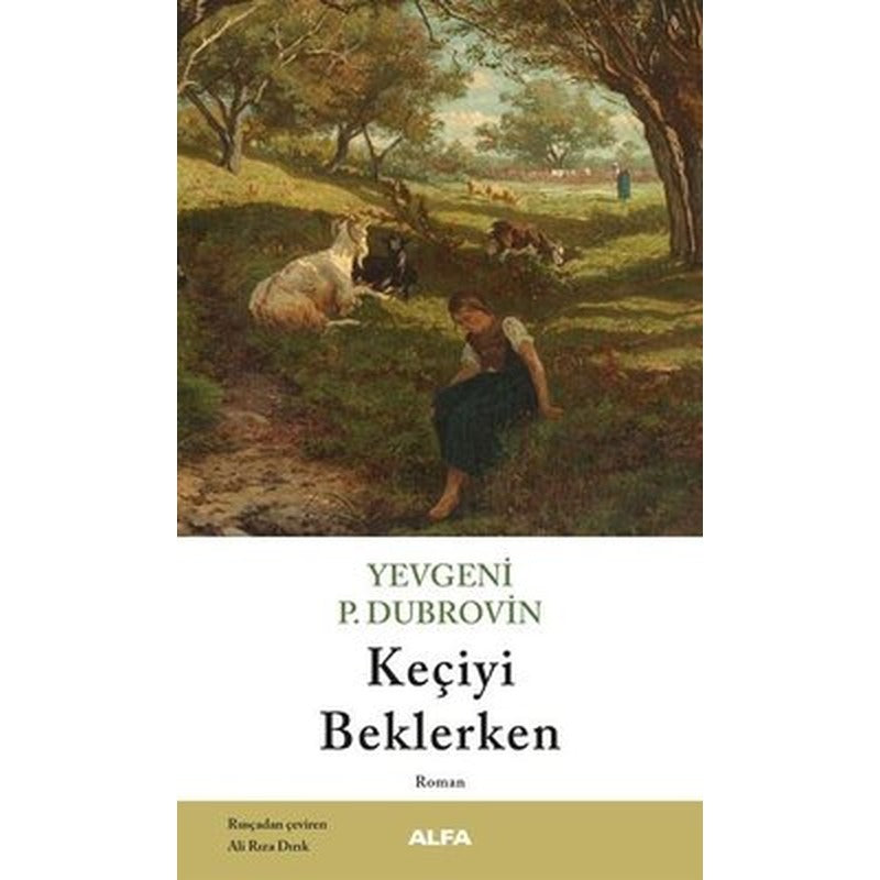 Keçiyi Beklerken | Alfa Yayınları
