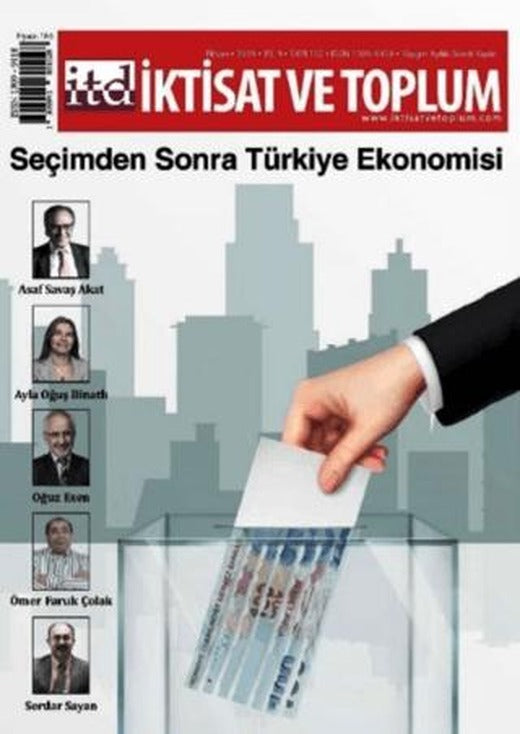 İktisat ve Toplum Dergisi Sayı: 102 Nisan 2019 | İktisat ve Toplum Dergisi (Ciltsiz)