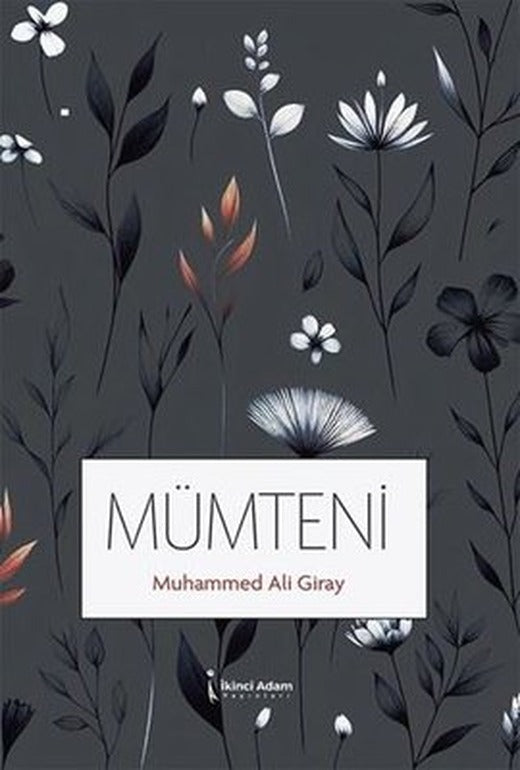 Mümteni | İkinci Adam Yayınları (İnce Kapak)