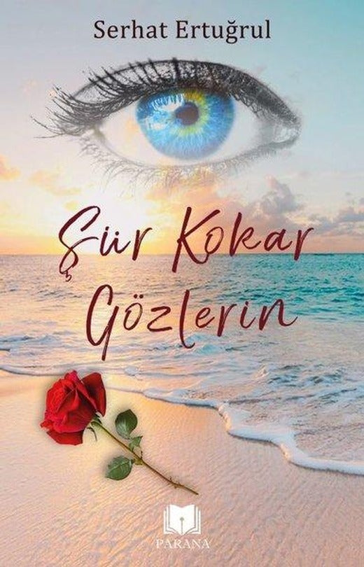 Şiir Kokar Gözlerin | Parana (İnce Kapak)