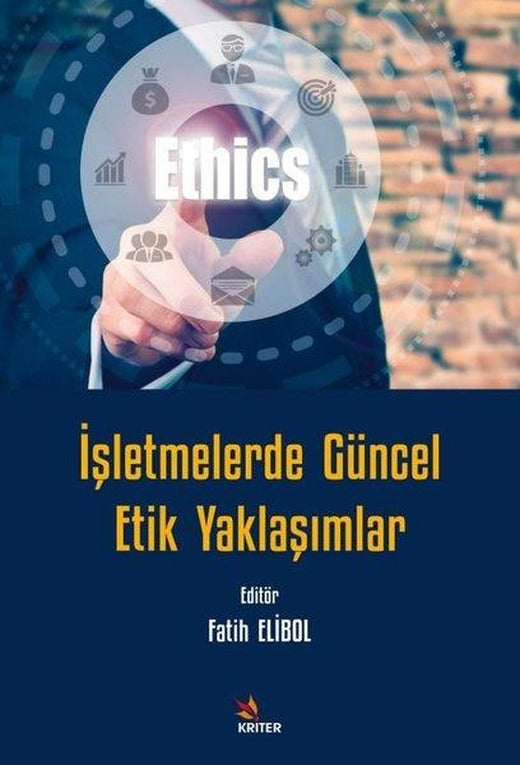 İşletmelerde Güncel Etik Yaklaşımlar | Kriter (İnce Kapak)