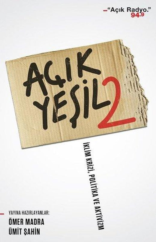 Açık Yeşil 2: İklim Krizi-Politika ve Aktivizm | Can Yayınları (e-Kitap)