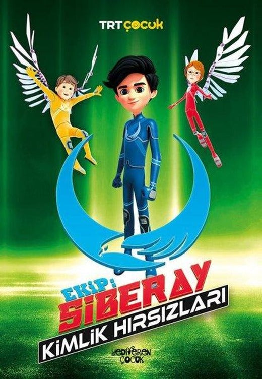 TRT Çocuk - Ekip: Siberay - Kimlik Hırsızları | Yediveren Çocuk (İnce Kapak)