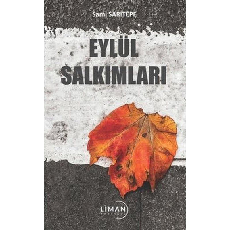 Eylül Salkımları | Liman Yayınevi