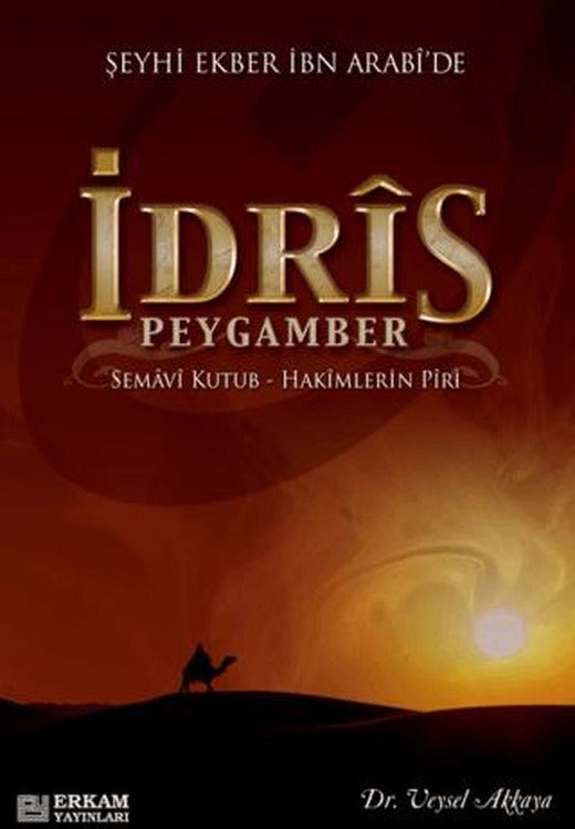 Şeyhi Ekber İbn Arabi'de İdris Peygamber