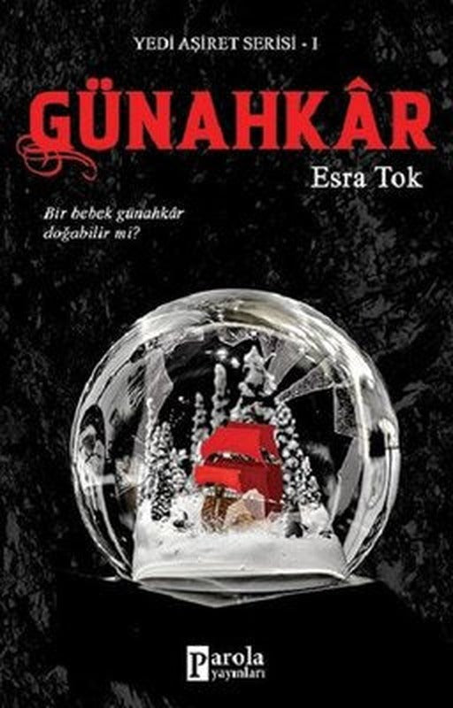 Günahkar-Yedi Aşiret Serisi 1 | Parola Yayınları