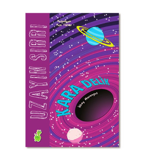 Uzayın Sırrı-Kara Delik | Yeşil Dinozor