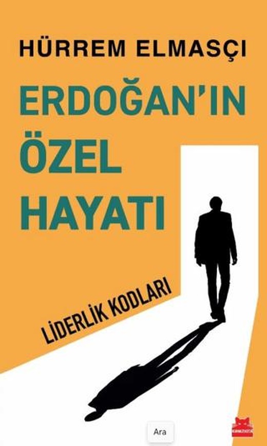 Erdoğan’ın Özel Hayatı | Kırmızı Kedi Yayınevi (Ciltsiz)
