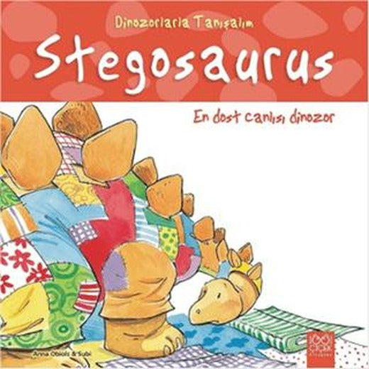 En Dost Dinozor: Stegozor - Dinozorlarla Tanışalım