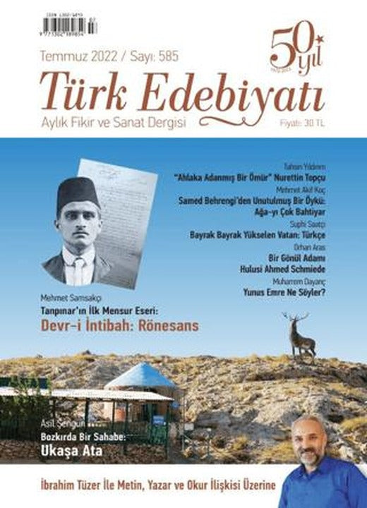 Türk Edebiyatı Dergisi Sayı: 585 Temmuz 2022 | Türk Edebiyatı Dergisi (Ciltsiz)