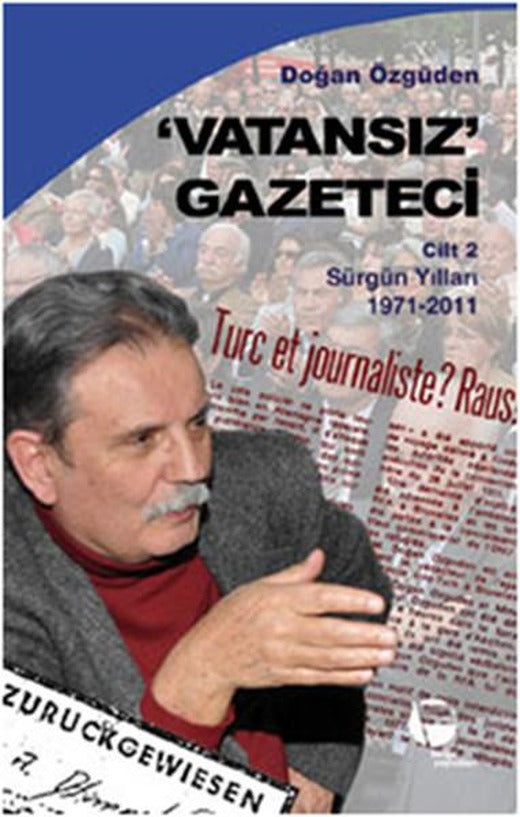 Vatansız Gazeteci Cilt 2 | Belge Yayınları (İnce Kapak)