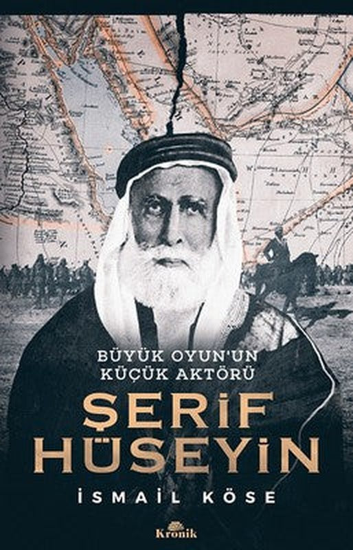 Büyük Oyun'un Küçük Aktörü-Şerif Hüseyin | Kronik Kitap