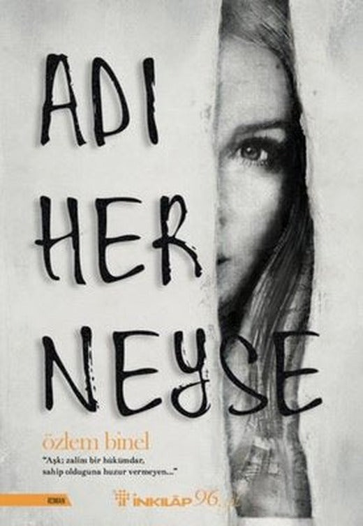 Adı Her Neyse | İnkılap Kitabevi