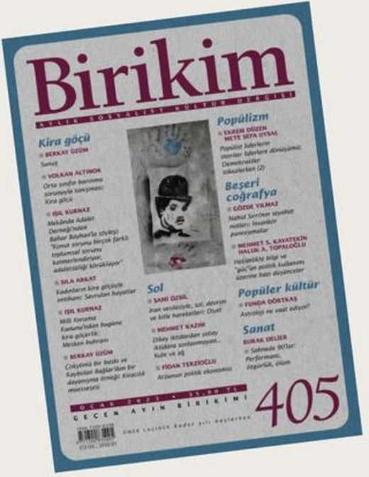 Birikim Aylık Sosyalist Kültür Dergisi Sayı: 405 Ocak 2023 | Birikim Yayınları (Ciltsiz)