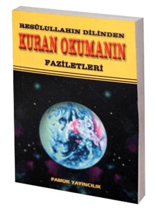 Kuran Okumanın Faziletleri - Küçük Boy (Dua-057) | Pamuk Yayıncılık (Ciltsiz)