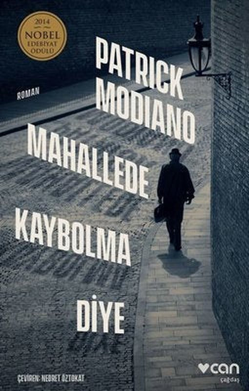 Mahallede Kaybolma Diye | Can Yayınları