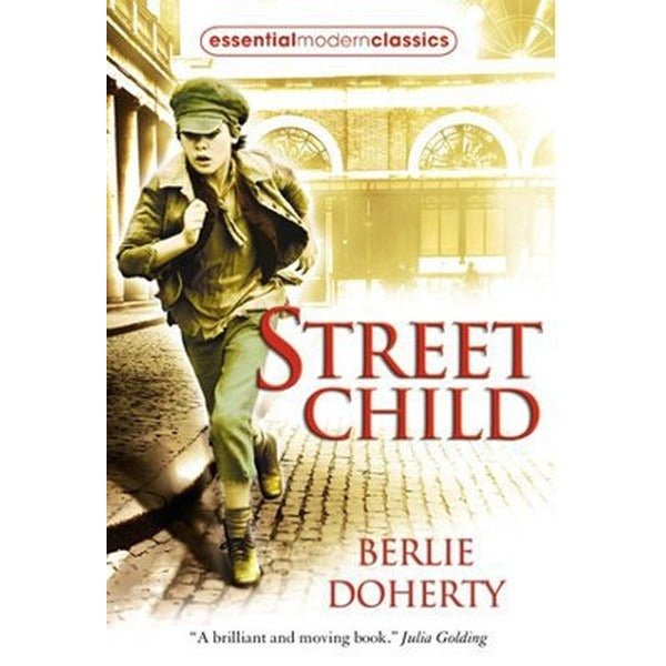 Street Child (Essential Modern Classics) | Nüans