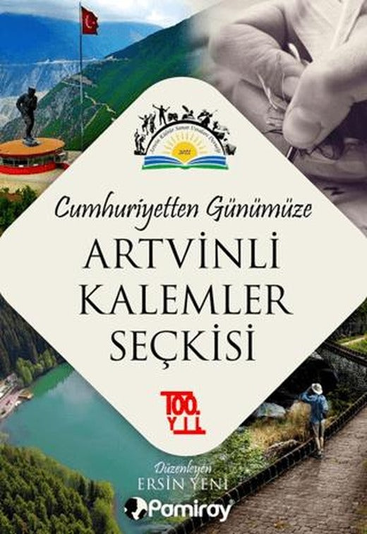Cumhuriyetten Günümüze Artvinli Kalemler Seçkisi