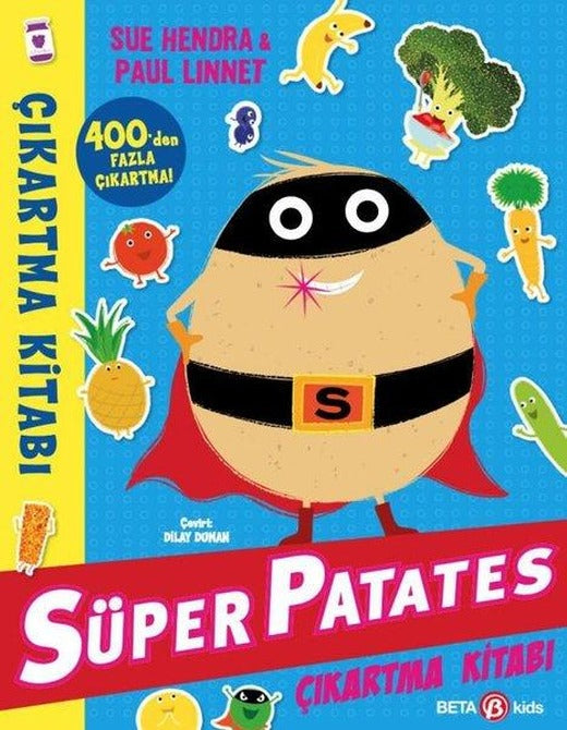 Süper Patates Çıkartma Kitabı | Beta Kids (İnce Kapak)