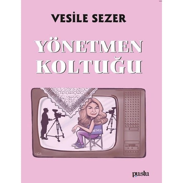 Yönetmen Koltuğu | Puslu Yayıncılık