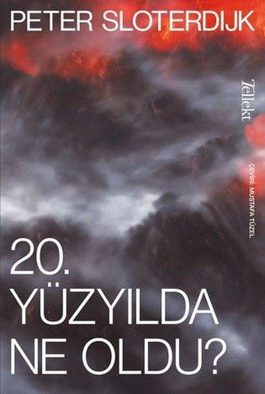 20. Yüzyılda Ne Oldu? | Tellekt (İnce Kapak)