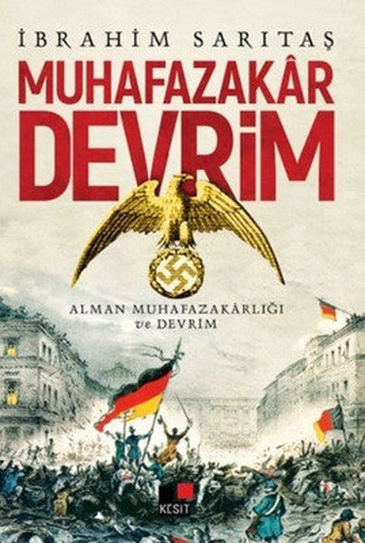 Muhafazakar Devrim | Kesit Yayınları
