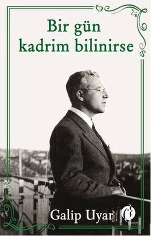 Bir Gün Kadrim Bilinirse | Herdem Kitap