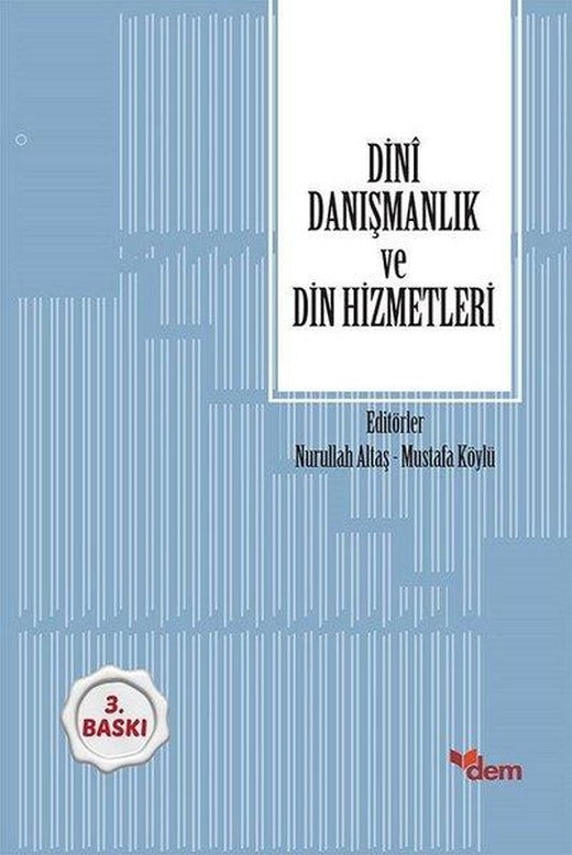 Dini Danışmanlık ve Din Hizmetleri | Dem Yayınları (İnce Kapak)