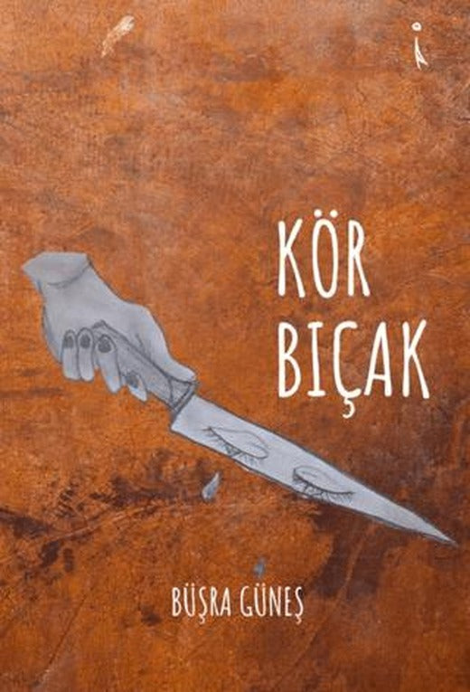 Kör Bıçak