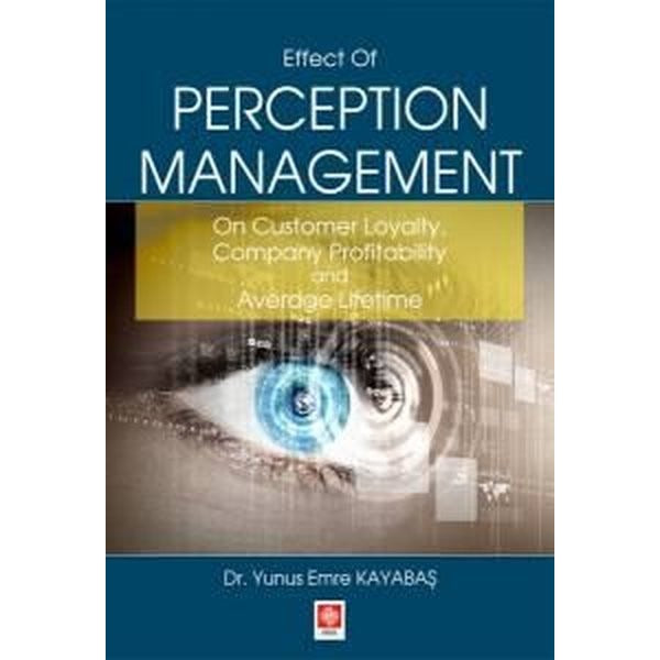 Effect Of Perception Management | Ekin Basım Yayın (İnce Kapak)