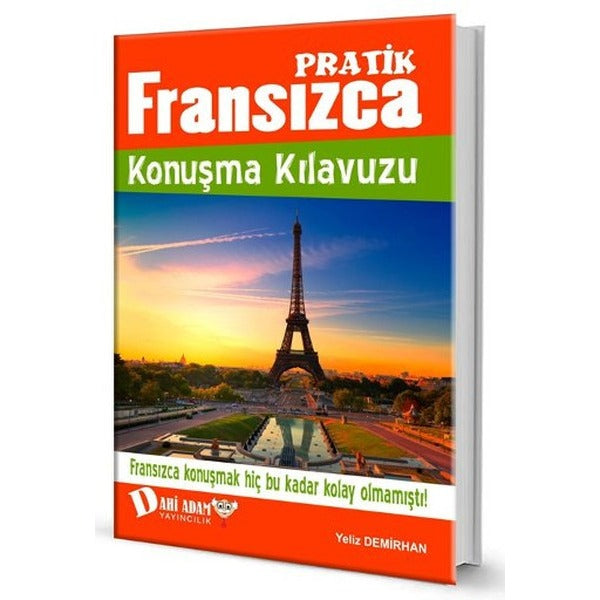 Pratik Fransızca Konuşma Kılavuzu | Dahi Adam Yayıncılık
