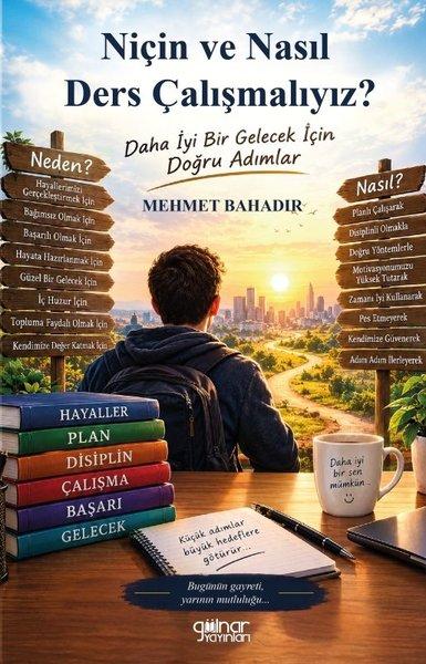 Niçin ve Nasıl Ders Çalışmalıyız? | Gülnar Yayınları (İnce Kapak)  - Resim 1