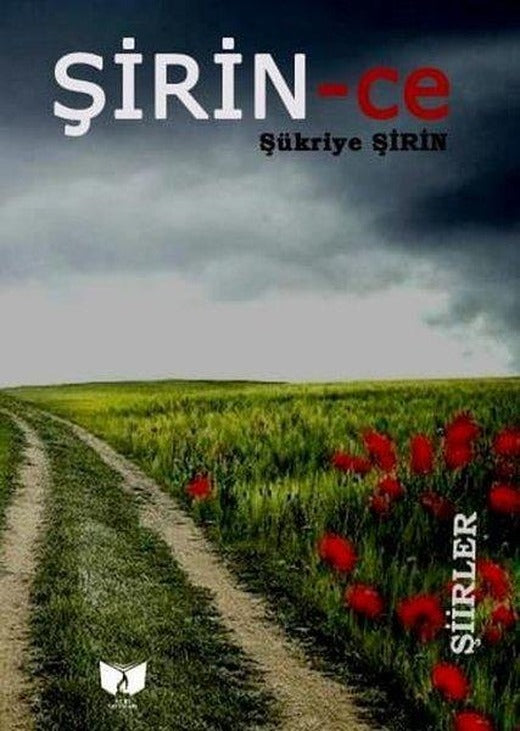 Şirin-ce | Ateş Yayınları (İnce Kapak)