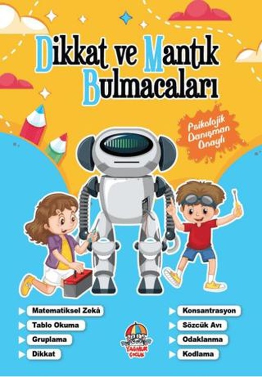 Dikkat Ve Mantık Bulmacaları - Mavi Kitap | Yağmur Çocuk (Ciltsiz)