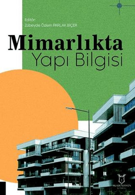 Mimarlıkta Yapı Bilgisi | Akademisyen Kitabevi (Ciltsiz)