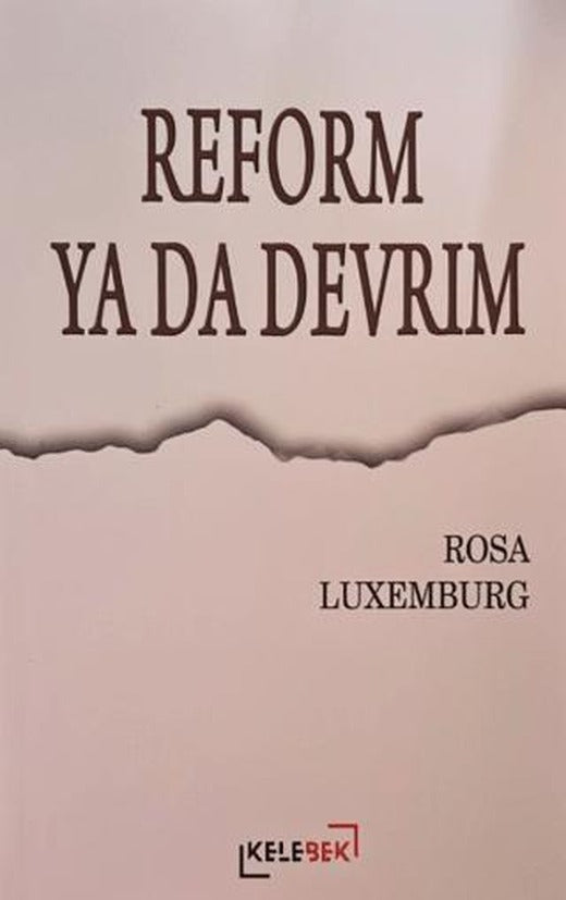 Reform Ya Da Devrim