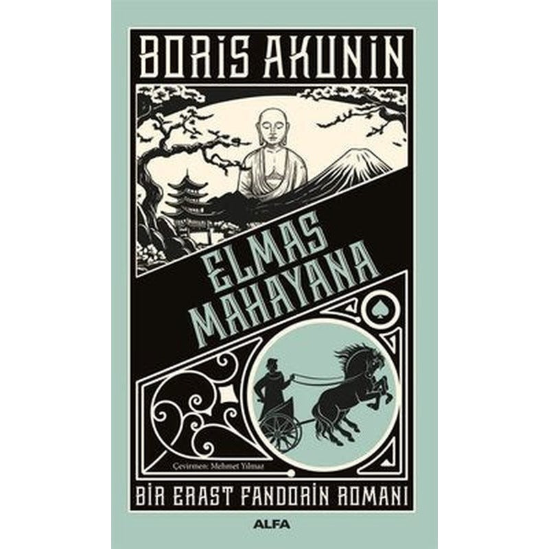Elmas Mahayana - Bir Erast Fandorin Romanı | Alfa Yayıncılık (İnce Kapak)