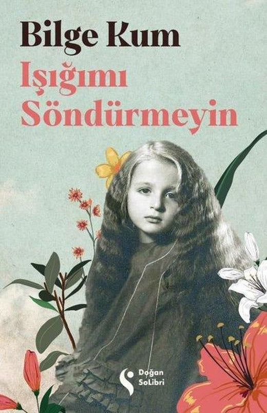 Işığımı Söndürmeyin | Doğan Solibri (İnce Kapak)