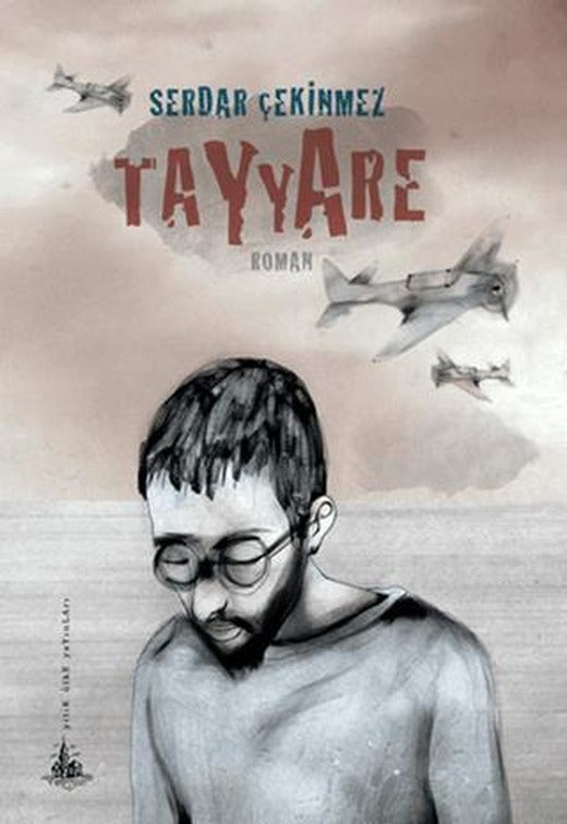 Tayyare | Yitik Ülke Yayınları (Ciltsiz)