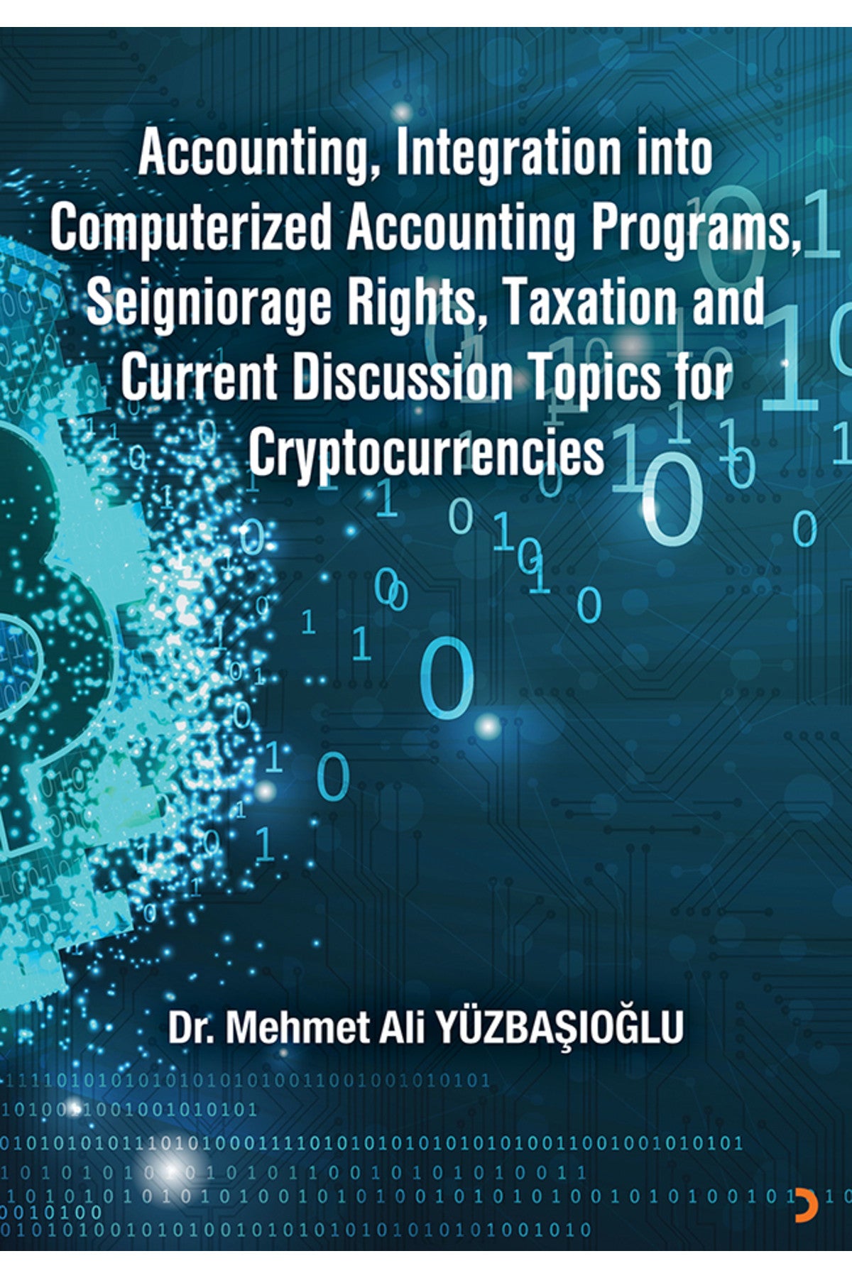 Accounting, Integration into Computerized Accounting Programs, & Dr. Mehmet Ali Yüzbaşıoğlu kitap kapağı