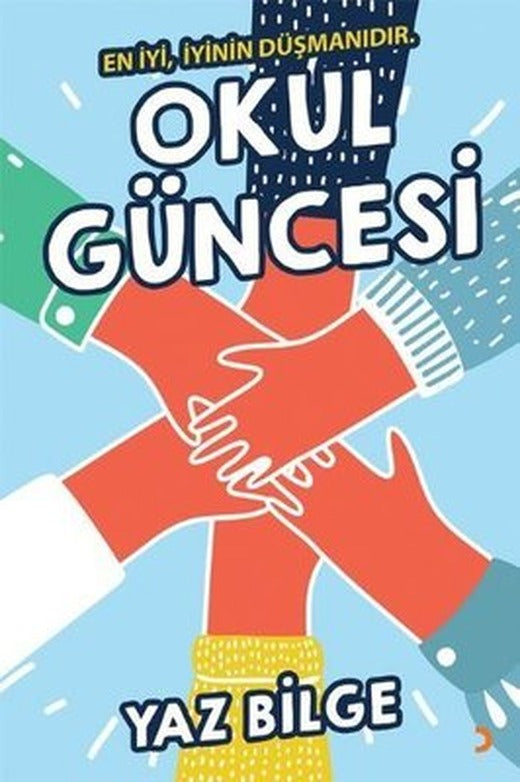 Okul Güncesi - En İyi İyinin Düşmanıdır | Cinius