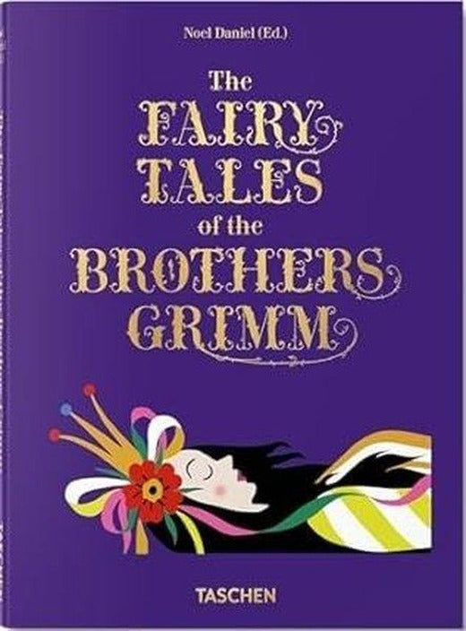 The Fairy Tales of the Brothers Grimm | Taschen GmbH (Ciltli)