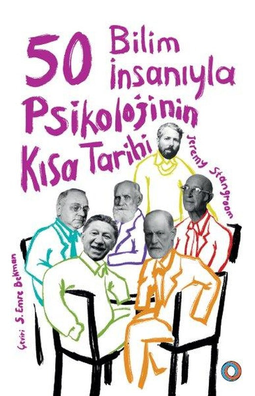 50 Bilim İnsanıyla Psikolojini Kısa Tarihi | Orenda (İnce Kapak)
