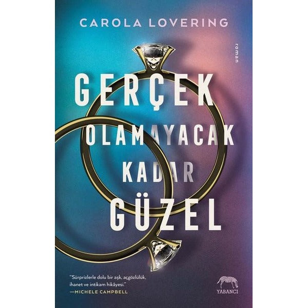 Gerçek Olamayacak Kadar Güzel | Yabancı Yayınları
